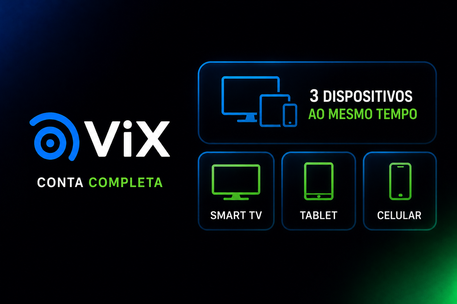 VIX: Conta Completa (3 Dispositivos ao Mesmo Tempo)